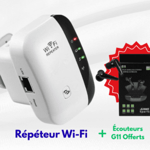Répéteur Wi-Fi Puissant + Cadeau : Écouteurs Sans Fil G11